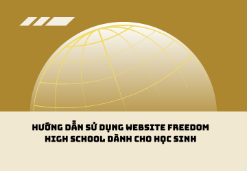 Hướng dẫn sử dụng website Freedom High School dành cho học sinh